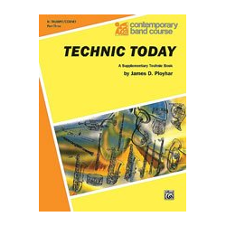         Technic Today, Part 3 - 10 B-flat Trumpet (Cornet) - James D. Ployhar
    