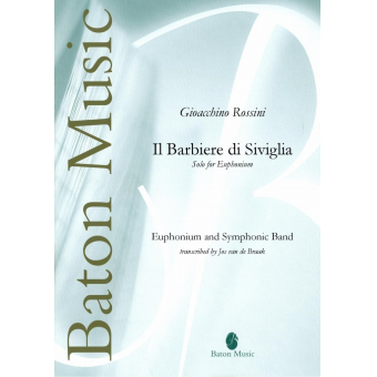 Largo al factotum (Solo for Euphonium) from the Opera Il Barbiere di Siviglia