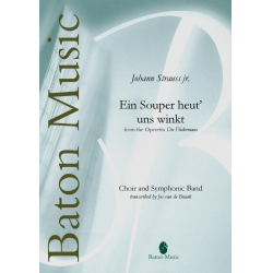         Ein Souper heut' uns winkt - Johann Strauß / Strauss (Sohn) / Arr. Jos van de Braak
    
