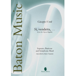         Sì, vendetta, tremenda vendetta... - Giuseppe Verdi / Arr. Marco Tamanini
    