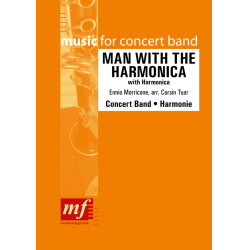         MAN WITH THE HARMONICA - Ennio Morricone / Arr. Corsin Tuor
    