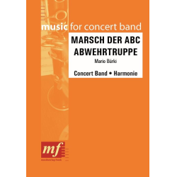         MARSCH DER ABC ABWEHRTRUPPE - Mario Bürki
    