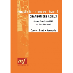         CHANSON DES ADIEUX - Doret Gustave / Arr. Gary Westwood
    