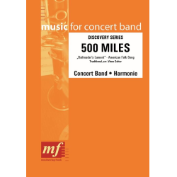         500 Miles - Traditional / Arr. Vince Colter
    