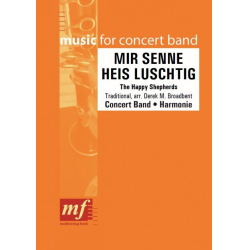         Mir senne heis Luschtig - Traditional / Arr. Derek M. Broadbent
    