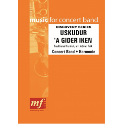         USKUDAR 'A GIDER IKEN - Traditional / Arr. Adrian Falk
    