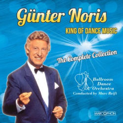         Günter Noris King Of Dance Music The Complete Collection (12 CDs) - Ballroom Dance Orchestra / Arr. Marc Reift
    