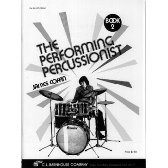The Performing Percussionist Book 2
