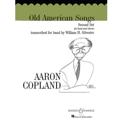         Old American Songs Vol. 1 - Aaron Copland / Arr. William H. Silvester
    