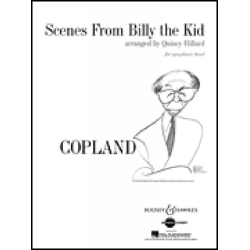         Scenes from Billy the Kid - Aaron Copland / Arr. Quincy C. Hilliard
    