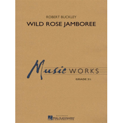         Wild Rose Jamboree - Robert (Bob) Buckley
    