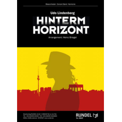         Hinterm Horizont - Udo Lindenberg / Arr. Heinz Briegel
    
