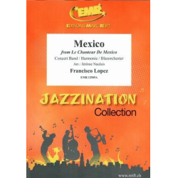         Mexico - Francisco Lopez / Arr. Jérôme Naulais
    