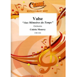         Valse " Aux Mémoires du Temps" - Colette Mourey
    