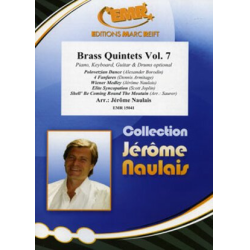         Brass Quintets Vol. 7 - Jérôme Naulais / Arr. Jérôme Naulais
    