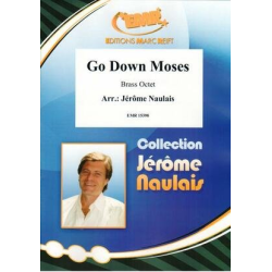         Go Down Moses - Jérôme Naulais / Arr. Jérôme Naulais
    