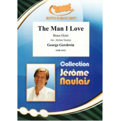         The Man I Love - George Gershwin / Arr. Jérôme Naulais
    