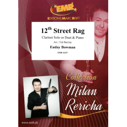         12th Street Rag - Euday Louis Bowman / Arr. Ted Barclay
    
