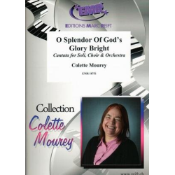         O Splendor Of God's Glory Bright - Colette Mourey
    