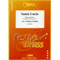         Santa Lucia - Jérôme Naulais / Arr. Jérôme Naulais
    