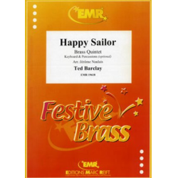         Happy Sailor - Ted Barclay / Arr. Jérôme Naulais
    