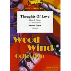         Thoughts Of Love - Arthur Pryor / Arr. Bertrand Moren
    