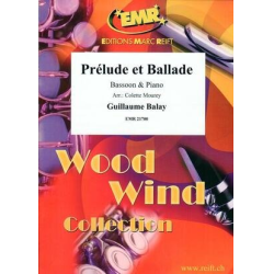         Prélude et Ballade - Guillaume Balay / Arr. Colette Mourey
    