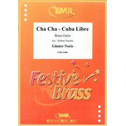         Cha Cha - Cuba Libre - Günter Noris / Arr. Jérôme Naulais
    