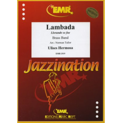         La Lambada - Ulises Hermosa / Arr. Norman Tailor
    