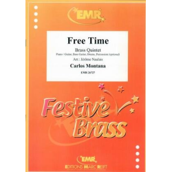         Free Time - Carlos Montana / Arr. Jérôme Naulais
    