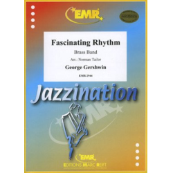         Fascinating Rhythm - George Gershwin / Arr. Norman Tailor
    