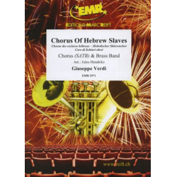         Chorus Of Hebrew Slaves - Giuseppe Verdi / Arr. Jules Hendriks
    