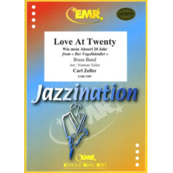         Love At Twenty - Carl Zeller / Arr. Norman Tailor
    