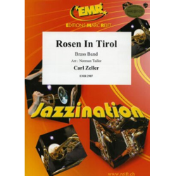         Rosen In Tirol - Carl Zeller / Arr. Norman Tailor
    