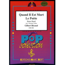         Quand Il Est Mort Le Poète - Gilbert Becaud / Arr. Norman Tailor
    