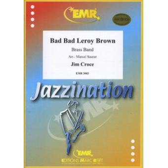 Bad Bad Leroy Brown