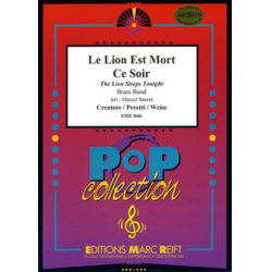         Le Lion Est Mort Ce Soir - Luigi Creatore / Arr. Marcel Saurer
    