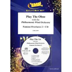         Play The Oboe With The Philharmonic Wind Orchestra: Famous Overtures 2 - Diverse
    