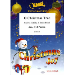         O Christmas Tree - Ted Parson / Arr. Bertrand Moren
    