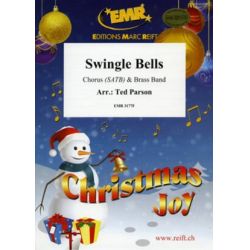         Swingle Bells - Ted Parson / Arr. Bertrand Moren
    