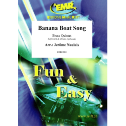        Banana Boat Song - Jérôme Naulais / Arr. Jérôme Naulais
    