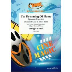         I'm Dreaming Of Home - Philippe Rombi / Arr. John Glenesk Mortimer
    