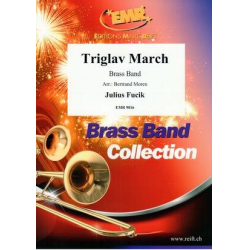         Triglav March - Julius Fucik / Arr. Bertrand Moren
    