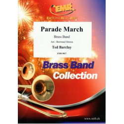         Parade March - Ted Barclay / Arr. Bertrand Moren
    