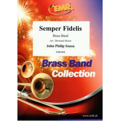         Semper Fidelis - John Philip Sousa / Arr. Bertrand Moren
    
