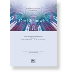         Die Rheinische: 4. Satz aus der 3. Sinfonie - Robert Schumann / Arr. Matthias Höfert
    