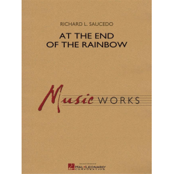         At the End of the Rainbow - Richard L. Saucedo
    