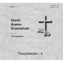         CD " Trauermusik-3"
    