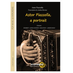         Astor Piazzolla - A Portrait - Astor Piazzolla / Arr. Andrea Ravizza
    
