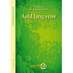         Auld Lang Syne - Traditional / Arr. Antonio Petrillo
    